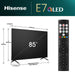 EAN 6942351402741 - Hisense 85E77NQ 2,16 m (85") 4K Ultra HD Smart TV Wifi Negro 400 cd / m² imagen 2