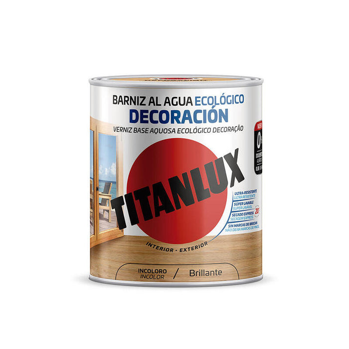 Barniz Al Agua Ecológico Decoración Brillante Incoloro 0,750l Titanlux M20100034