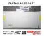 Pantalla Led De 14.1" Para Portátil B141Ew05 V.4 Ltn141At15-001 Lp141Wx5-Tlp3 40 Pines